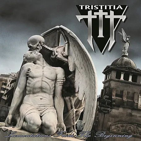 TRISTITIA :: Lamentations From The Beginning