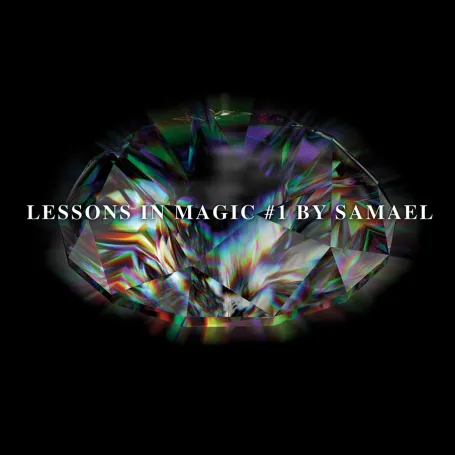 SAMAEL :: Lessons In Magic #1