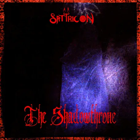 SATYRICON :: The Shadowthrone